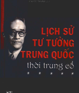 LỊCH SỬ TƯ TƯỞNG TRUNG QUỐC THỜI TRUNG CỔ