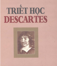 TRIẾT HỌC DESCARTES