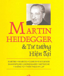 MARTIN HEIDEGGER VÀ TƯ TƯỞNG HIỆN ĐẠI