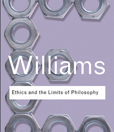 ETHICS AND THE LIMITS OF PHILOSOPHY