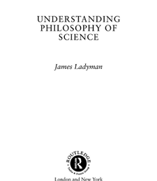 UNDERSTANDING PHILOSOPHY OF SCIENCE