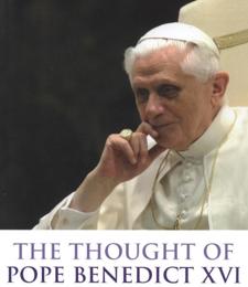 THE THOUHT OF POPE BENEDICT XVI